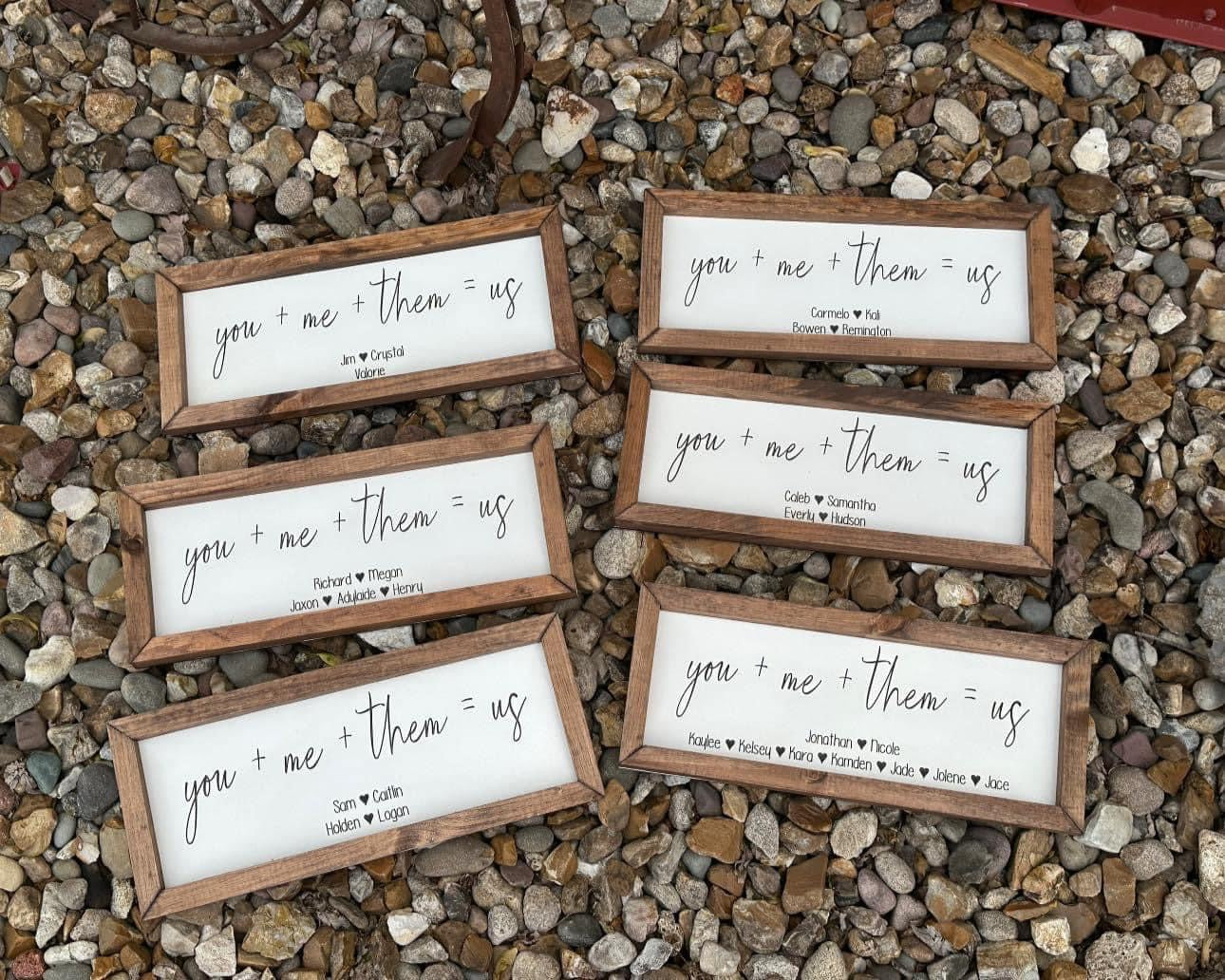 You + me + them plaque