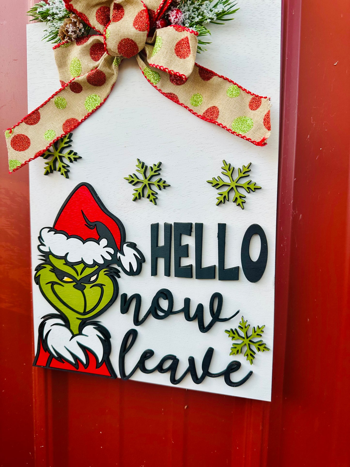 Hello now leave green man door hanger