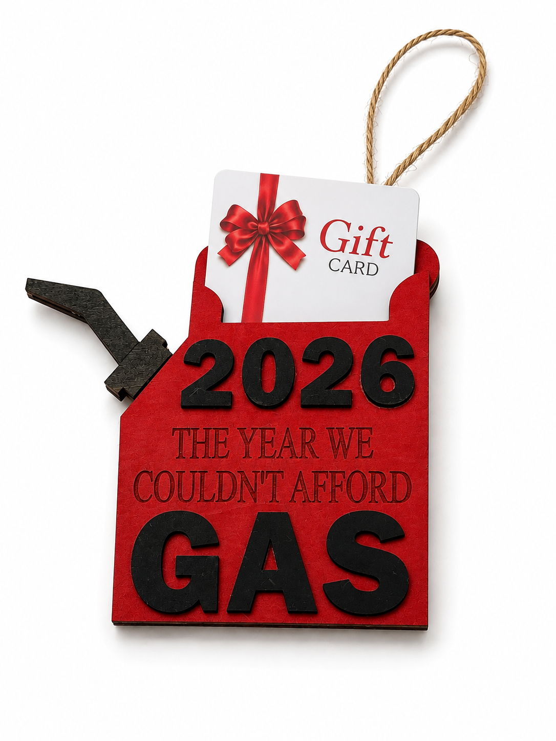 2026 Gas Can Ornament & Gift Card Holder
