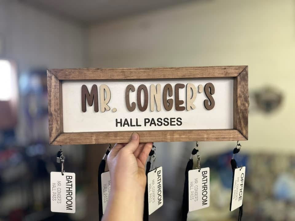 Hall Pass Plaque